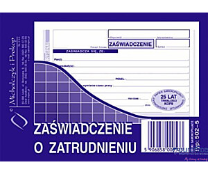 502-5 Zaświadczenie o zatrudnieniu MICHALCZYK&PROKOP A6 80 kartek